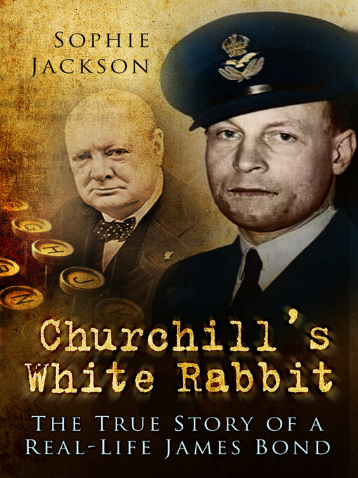 Title details for Churchill's White Rabbit by Sophie Jackson - Available